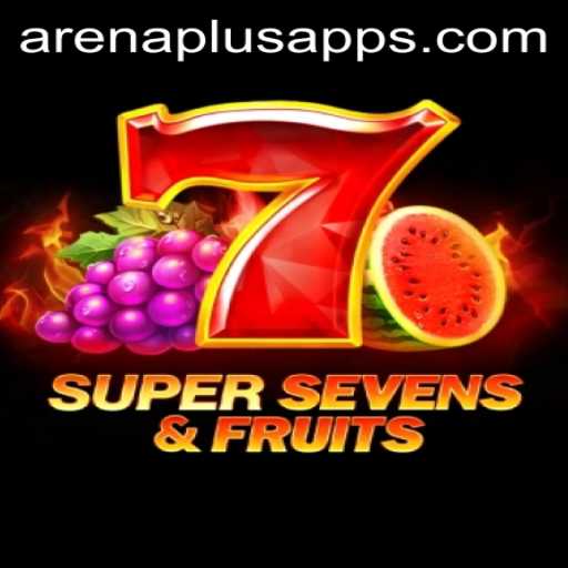Unveiling the Excitement of 7SuperSevensFruits in the Arena Plus