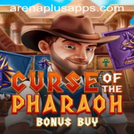 Exploring CurseofthePharaohBonusBuy in the Exciting World of Arena Plus