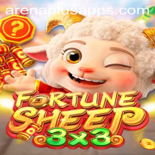 Exploring FortuneSheep: The Thrilling World of Arena Plus