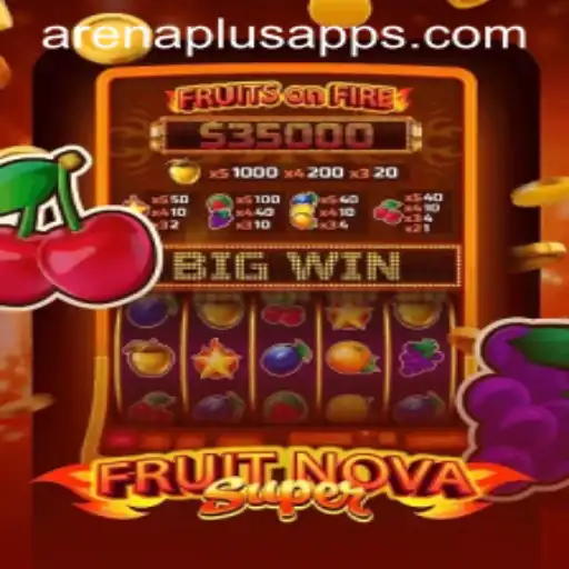 Exploring the Exciting World of FruitNovaSuper in Arena Plus