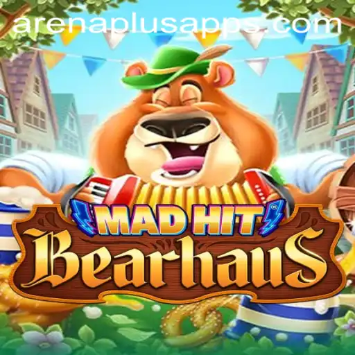 Exploring MadHitBearhaus: Arena Plus