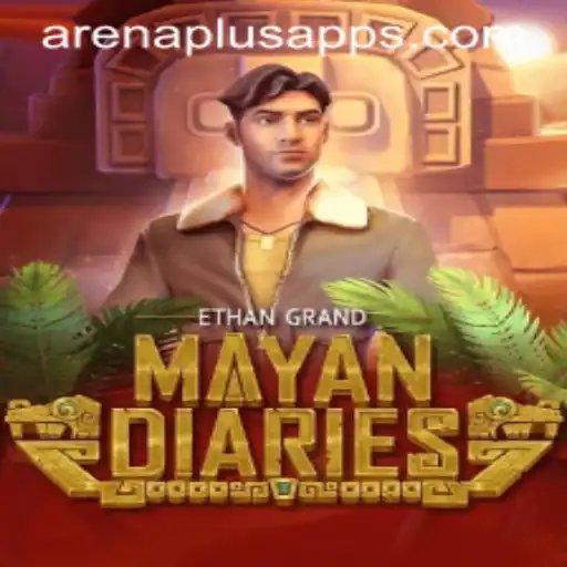 Exploring the Thrilling World of MayanDiaries: Arena Plus