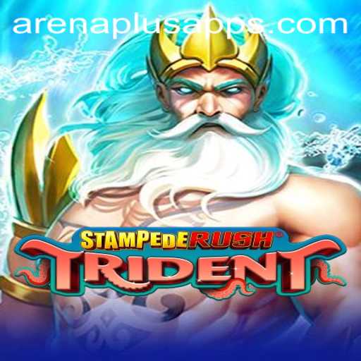 StempedeRushTrident: Arena Plus